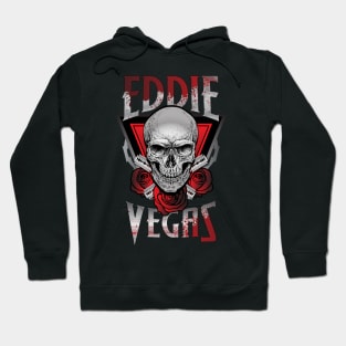 Eddie Vegas Hoodie